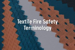Textile Fire Safety Terminology