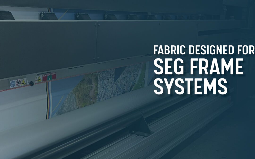 Prints for SEG Frame Systems are Hot and Could Boost Your Business