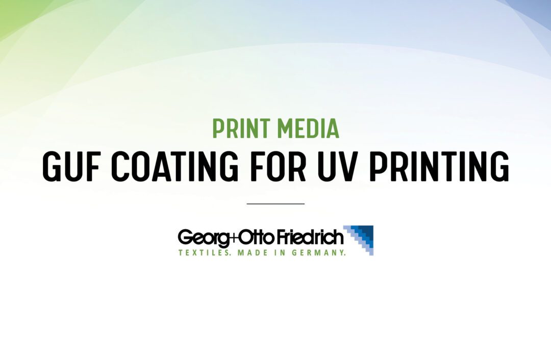 GUF Coating is UV Printing’s Pal
