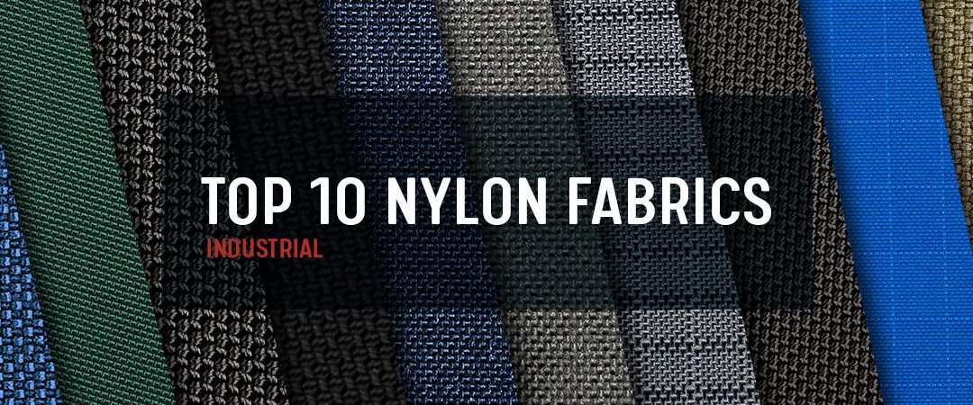 You’ve Clicked, Let’s Talk: 10 of TVF’s Most-Viewed Nylon Fabrics
